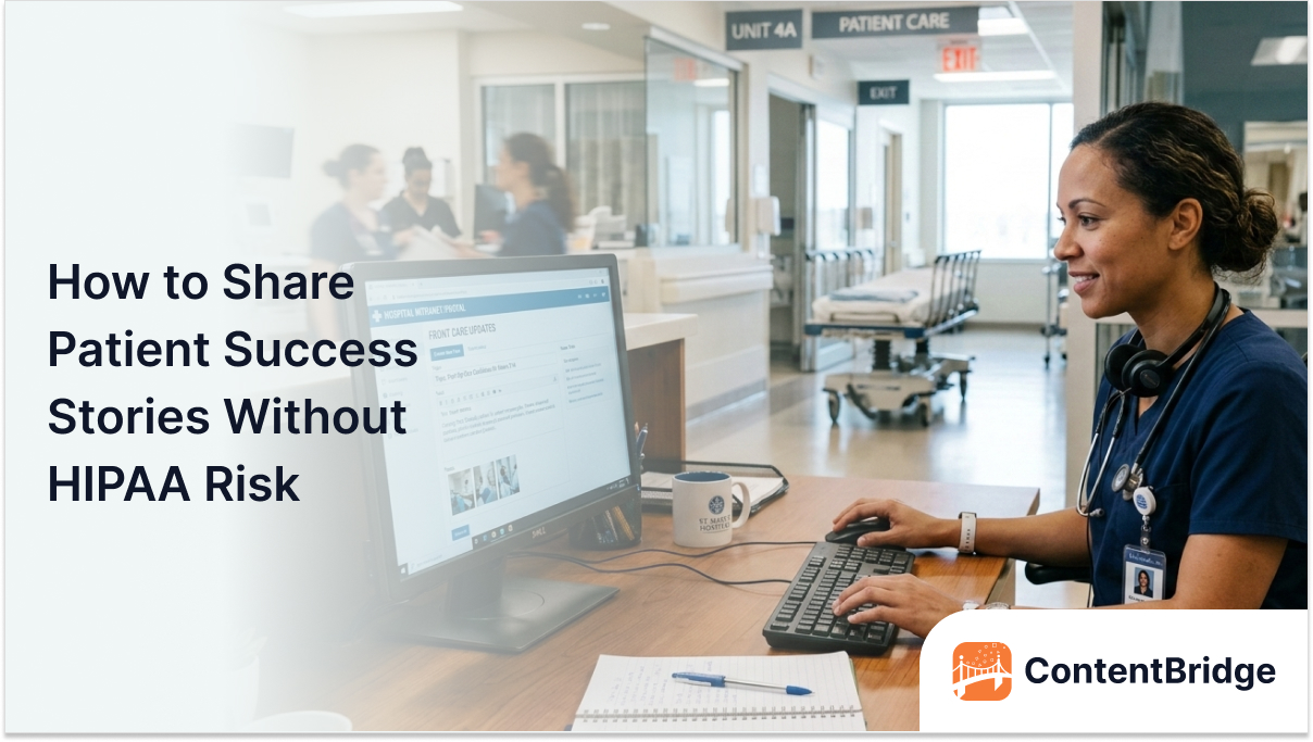 How to Share Patient Success Stories Without HIPAA Risk