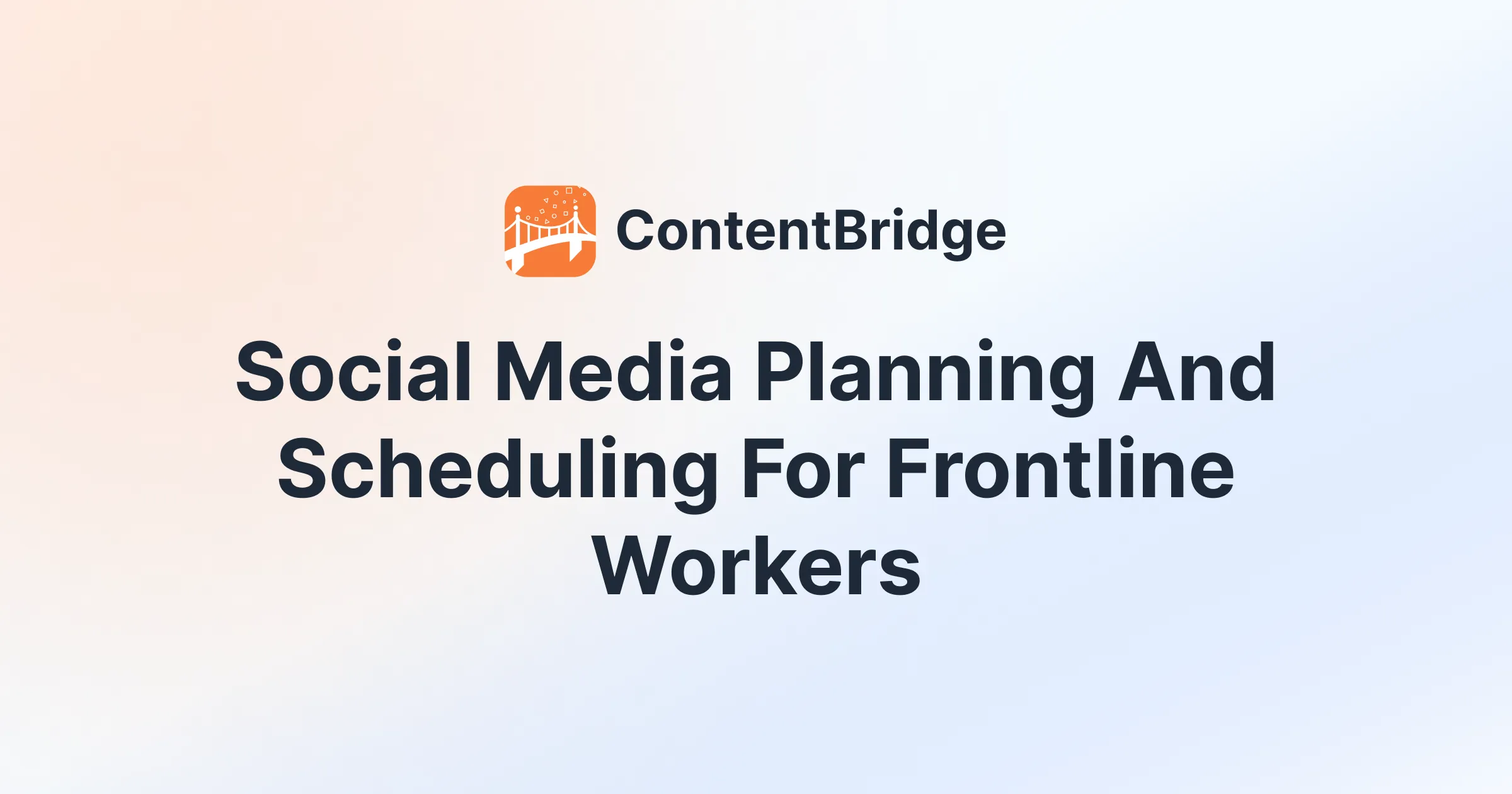 OG-Multi-platform social media posting for frontline workers