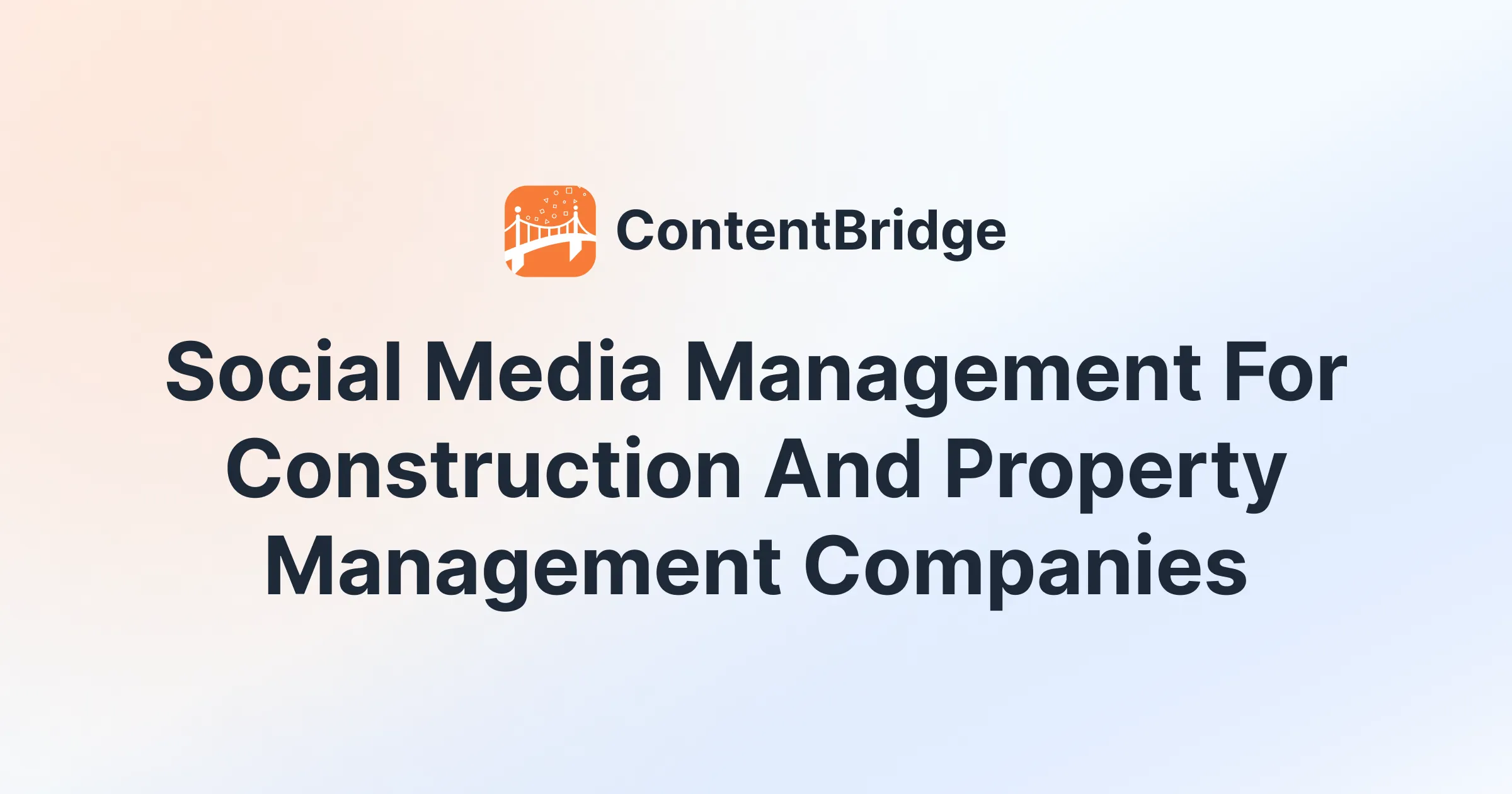 Social Media Management for Construction